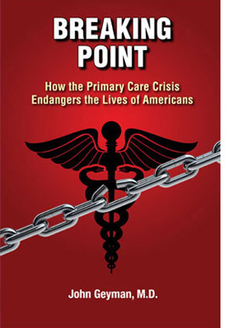 Breaking Point - How the Primary Care Crisis Endangers the Lives of Americans